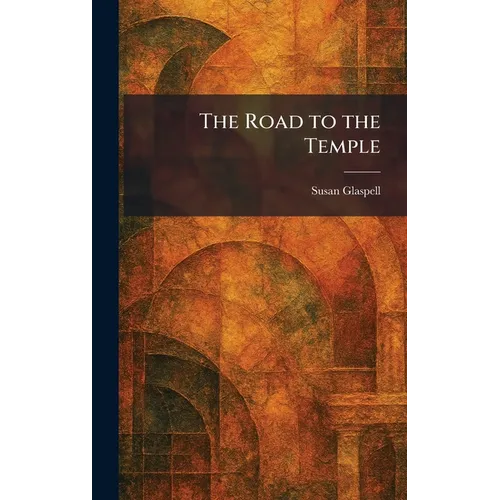 The Road to the Temple