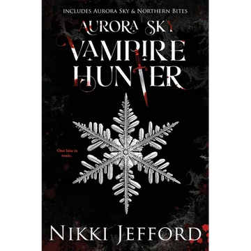 Aurora Sky Vampire Hunter, Duo 1 (Aurora Sky & Northern Bites) - Paperback