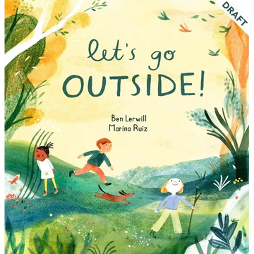 Let's Go Outside! - Hardcover