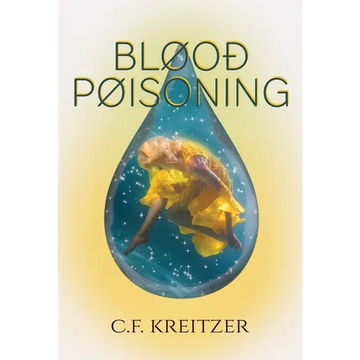Blood Poisoning - Hardcover