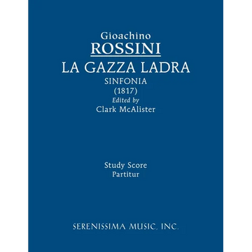 La Gazza ladra sinfonia: Study score - Paperback