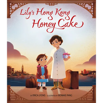 Lily's Hong Kong Honey Cake - Hardcover