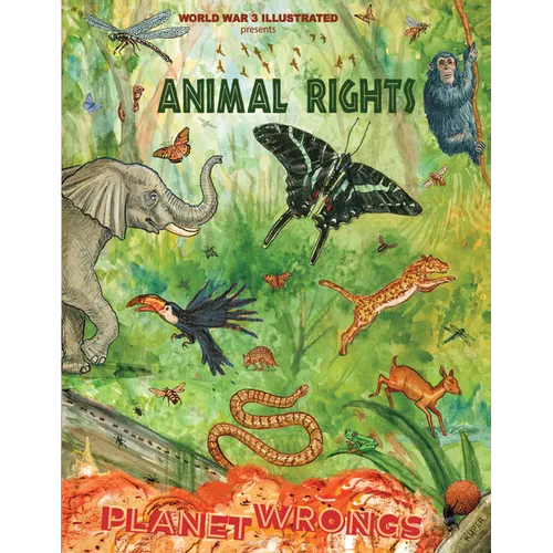 Animal Rights--Planet Wrongs