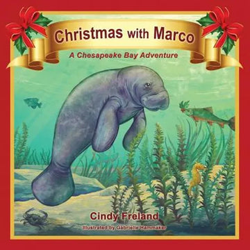 Christmas with Marco: A Chesapeake Bay Adventure - Paperback