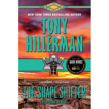 The Shape Shifter: A Leaphorn and Chee Novel - Paperback