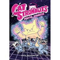 Catstronauts: Digital Disaster - Paperback
