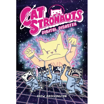 Catstronauts: Digital Disaster - Paperback