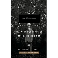 The Autobiography of an Ex-Colored Man: Introduction by Gregory Pardlo - Hardcover