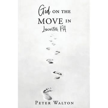 God on the Move in Lancaster, Pa - Paperback