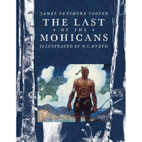 The Last of the Mohicans - Hardcover