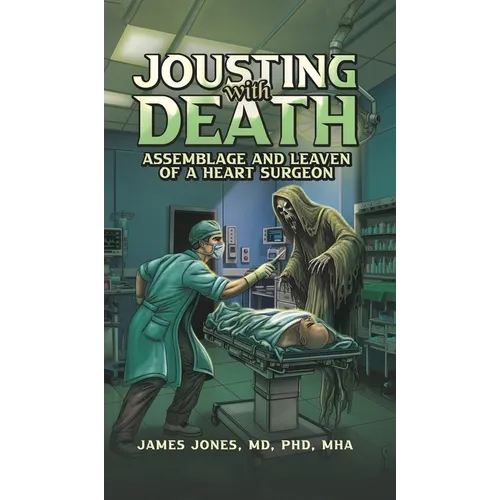 Jousting with Death