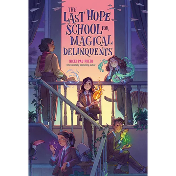 The Last Hope School for Magical Delinquents - Paperback
