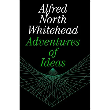 Adventures of Ideas - Paperback