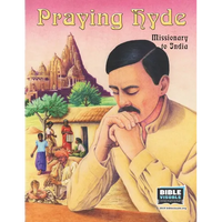 Praying Hyde: Missionary to India - Paperback