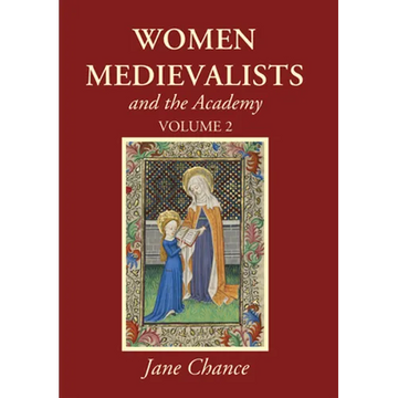 Women Medievalists and the Academy, Volume 2 - Paperback