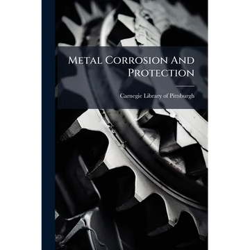 Metal Corrosion And Protection - Paperback