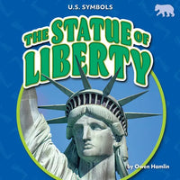 The Statue of Liberty - Library Binding