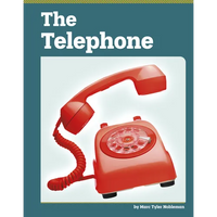 The Telephone - Library Binding