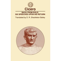 Back from Exile: Six Speeches Upon His Return - Paperback