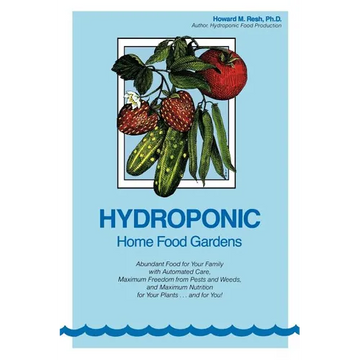 Hydroponic Home Food Gardens - Paperback