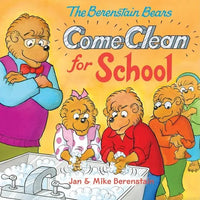 The Berenstain Bears Come Clean for School - Paperback