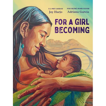 For a Girl Becoming - Hardcover
