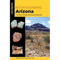 Rockhounding Arizona - Paperback