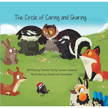 The Circle of Caring and Sharing - Hardcover