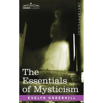 Essentials of Mysticism - Paperback