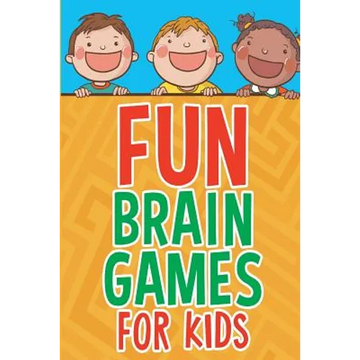 Fun Brain Games for Kids - Paperback
