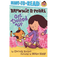 Brownie & Pearl Get Dolled Up: Ready-To-Read Pre-Level 1 - Paperback