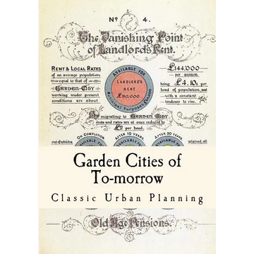 Garden Cities of To-Morrow: Urban Planning - Paperback