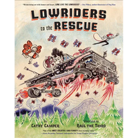 Lowriders to the Rescue - Hardcover