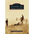 Glasgow and Valley County