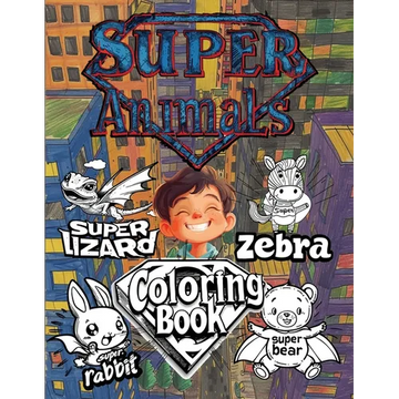 Super Animals Coloring Book - Paperback