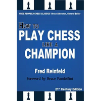 How to Play Chess Like a Champion - Paperback