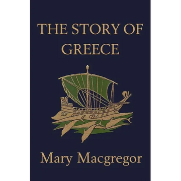 The Story of Greece (Yesterday's Classics) - Paperback