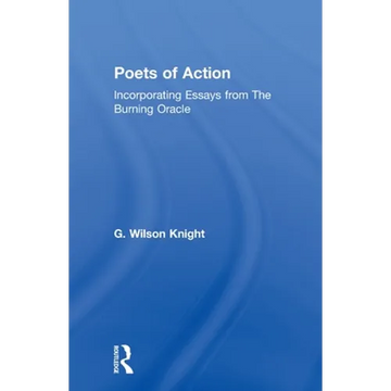 The Sovereign Flower: On Shakespeare as the Poet of Royalism Together with Related Essays and Indexes to Earlier Volumes - Paperback
