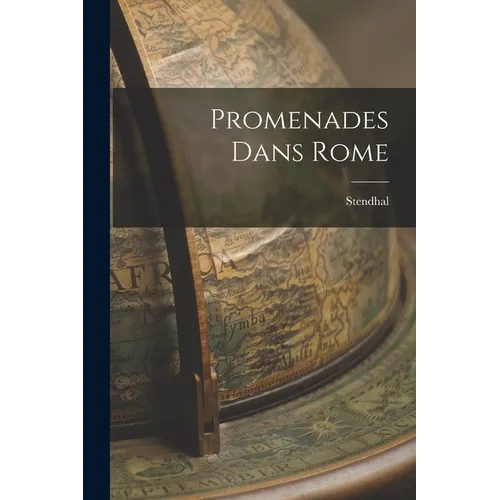 Promenades Dans Rome