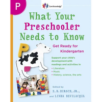 What Your Preschooler Needs to Know: Get Ready for Kindergarten - Paperback