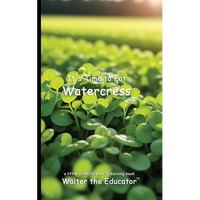 It's Time to Eat Watercress - Paperback