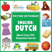 English Dutch Picture Dictionary: More than 350 Essential Words - Paperback