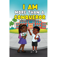 I Am More Than A Conqueror - Paperback