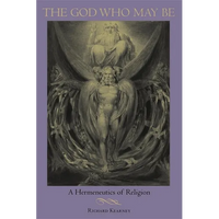 The God Who May Be: A Hermeneutics of Religion - Paperback