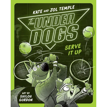 The Underdogs Serve It Up - Paperback