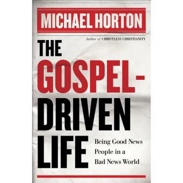 Gospel-Driven Life - Paperback