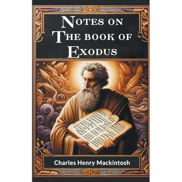 Notes On The Book Of Exodus - Paperback
