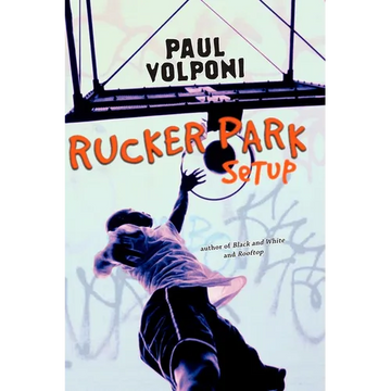 Rucker Park Setup - Paperback