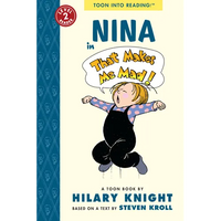 Nina in That Makes Me Mad!: Toon Level 2 - Paperback
