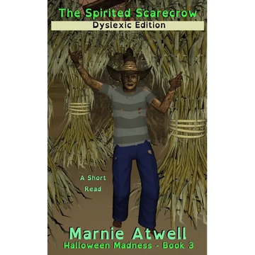 The Spirited Scarecrow Dyslexic Edition - Paperback